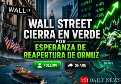 Wall Street cierra en verde por esperanza de reapertura de Ormuz
