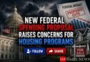 federal funding for housing programs: New Federal Spending Proposal Raises Concerns for Housing Programs