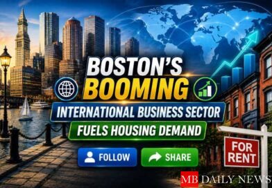 Boston's Booming International Business Sector Fuels Housing Demand