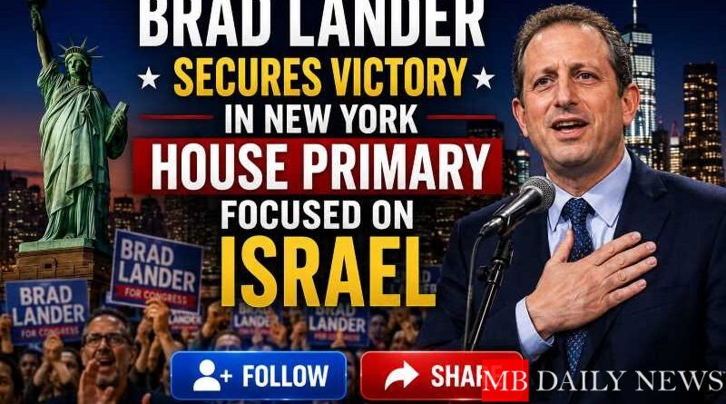 Brad Lander Secures Victory in New York House Primary Focused on Israel