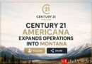 Century 21 Americana Expands Operations into Montana