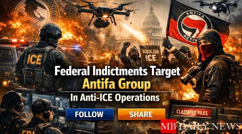 Federal Indictments Target Antifa Group In Anti-ICE Operations