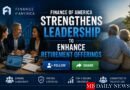 Finance of America Strengthens Leadership to Enhance Retirement Offerings