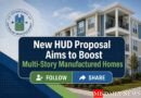 New HUD Proposal Aims to Boost Multi-Story Manufactured Homes