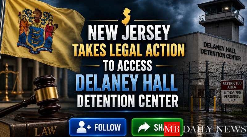 New Jersey Takes Legal Action to Access Delaney Hall Detention Center