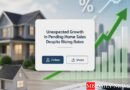 Unexpected Growth in Pending Home Sales Despite Rising Rates