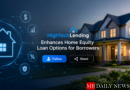 HighTechLending Enhances Home Equity Loan Options for Borrowers