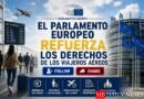 El Parlamento Europeo refuerza los derechos de los viajeros aéreos
