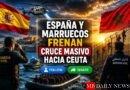 España y Marruecos Frenan Cruce Masivo hacia Ceuta