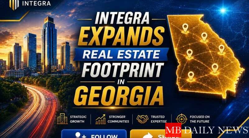 Integra Expands Real Estate Footprint in Georgia