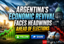 Argentina's Economic Revival Faces Headwinds Ahead of Elections