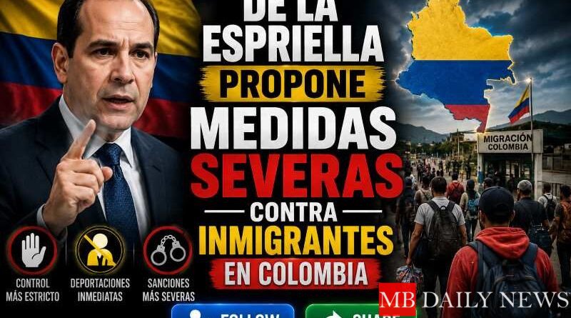 De la Espriella propone medidas severas contra inmigrantes en Colombia