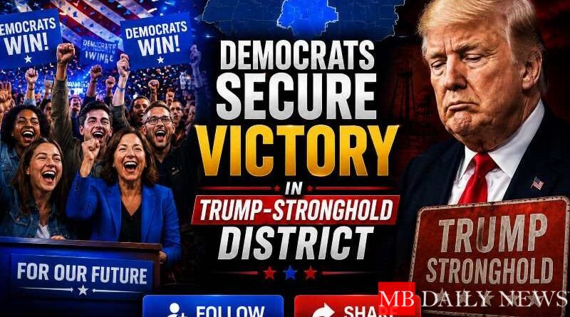 Democrats Secure Victory in Trump-Stronghold District