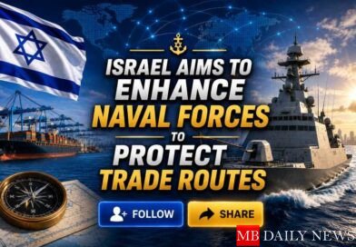 Israel Aims to Enhance Naval Forces to Protect Trade Routes