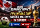 Minor Economic Impact from FIFA World Cup Soccer Matches in Canada