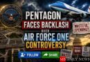 Pentagon Faces Backlash Over Air Force One Controversy